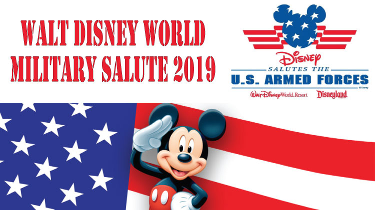 Disney Military Salute 2019 Disney Military Salute 2019