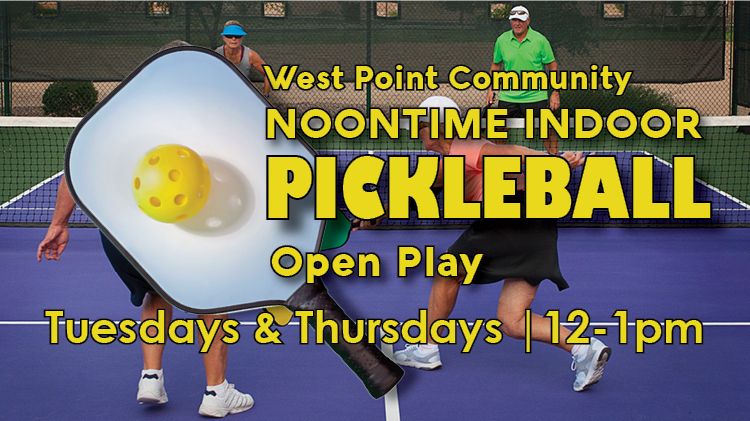 West Point Community Noontime Indoor Pickleball Open Play